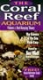 Coral Reef Aquarium:Vol.02 Reef Keepi [VHS]