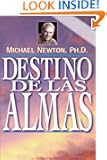 Destino DE Las Almas (Spanish Edition)