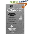 The CG-FFT Method: Application of Signal Processing Techniques to Electromagnetics by  Manuel F. Catedra, Rafael F. Torres, Jose Basterrechea, and Emilio Gago