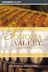 Sonoma Valley, 5th: The Secret Wine Country (Hill Guides Series)