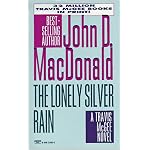 Lonely Silver Rain (Travis McGee Series) book cover