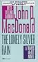 Lonely Silver Rain (Travis McGee Series)