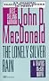 Lonely Silver Rain (Travis McGee Series)