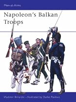 Napoleon's Balkan Troops (Men-at-arms)