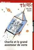 Charlie et le grand ascenseur de verre