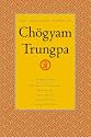The Collected Works of Chogyam Trungpa, Volume 7: The Art of Calligraphy (excerpts)-Dharma Art-Visual Dharma (excerpts)-Selected Poems-Selected Writings