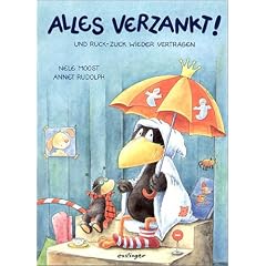 Alles verzankt!: Und Ruck-Zuck wieder vertragen