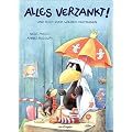 Alles verzankt!: Und Ruck-Zuck wieder vertragen