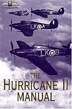 The Hurricane II Manual (RAF Museum) (RAF Museum)