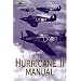 The Hurricane II Manual (RAF Museum) (RAF Museum)