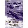 The Hurricane II Manual (RAF Museum)