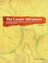 The Career Adventure: Your Guide to Personal Assessment, Career Exploration, and Decision Making (3rd Edition)