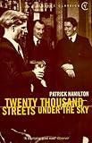Twenty thousand streets under the sky : aLondon trilogy