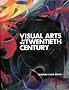 Visual Arts in the Twentieth Century (Fine Art)
