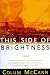 This Side of Brightness