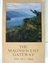 The Magnificent Gateway: A Geology of the Columbia River Gorge (Scenic Trips to the Northwest's Geologic Past ; No. 1)