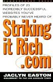 StrikingitRich.Com:  Profiles of 23 Incredibly Successful Websites You’ve Probably Never Heard Of