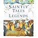 Saintly Tales and Legends