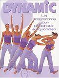 Dynamic : Un programme pour s'épanouir au quotidien Dynamic : Un programme pour s'épanouir au quotidien