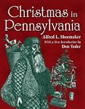 Christmas in Pennsylvania: A Folk-Cultural Study