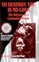 To Destroy You Is No Loss: The Odyssey of a Cambodian Family