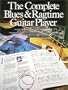 The Complete Blues and Ragtime Guitar Player (Guitar Books)
