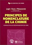 Principes de nomenclature de la chimie : Introduction aux recommandations de l'IUPAC