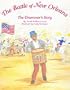 Battle of New Orleans, The: The Drummer's Story