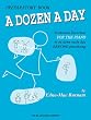A Dozen a Day Preparatory Book, Technical Exercises for Piano