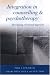 Integration in Counselling & Psychotherapy: Developing a Personal Approach