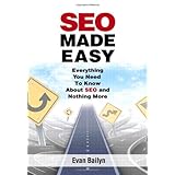 seo made easy everything you need to know about seo and nothing more