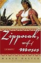Zipporah, Wife of Moses: A Novel