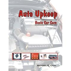 Auto Upkeep: Basic Car Care