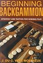 Beginning Backgammon: Strategy and Tactics for Winning Play