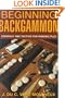Beginning Backgammon: Strategy and Tactics for Winning Play