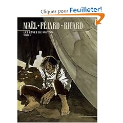 Les r�ves de Milton, Tome 1 :