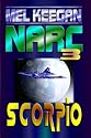 Scorpio: Narc #3