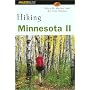 Hiking Minnesota II (State Hiking Series)