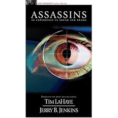 Assassins: An Experience in Sound and Drama (Left Behind (Radio Show Audio))
