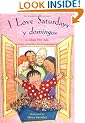 I Love Saturdays y Domingos (Americas Award for Children's and Young Adult Literature. Commended (Awards))