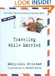 Traveling While Married