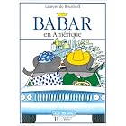 Barbar En Amerique (Babar) by Laurent de Brunhoff