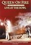 Queen - On Fire at the Bowl