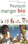 Pourquoi manger bio