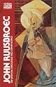John Ruusbroec: The Spiritual Espousals, The Sparkling Stones, and Other Works (Classics of Western Spirituality)