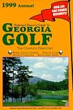 Preferred Player's Guide To Georgia Golf (1999 Annual)