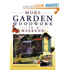 More Garden Woodwork in a Weekend