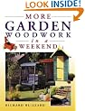 More Garden Woodwork in a Weekend