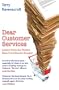 Dear Customer Services: Letters from the World's Most Troublesome Shopper