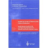 Qualit&eacute; de vie li&eacute;e a l'&eacute;tat de sant&eacute;: crit&egrave;re... by 